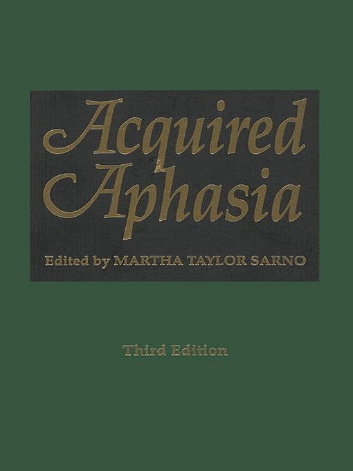 Title details for Acquired Aphasia by Martha Taylor Sarno - Available
